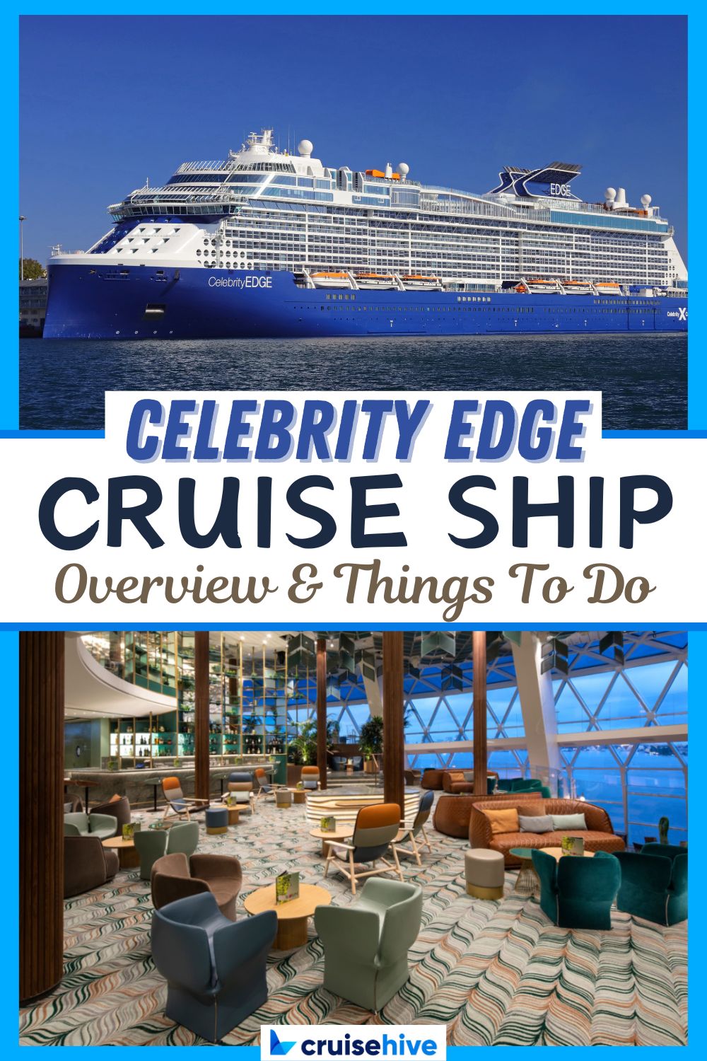 Celebrity Edge Cruise Ship