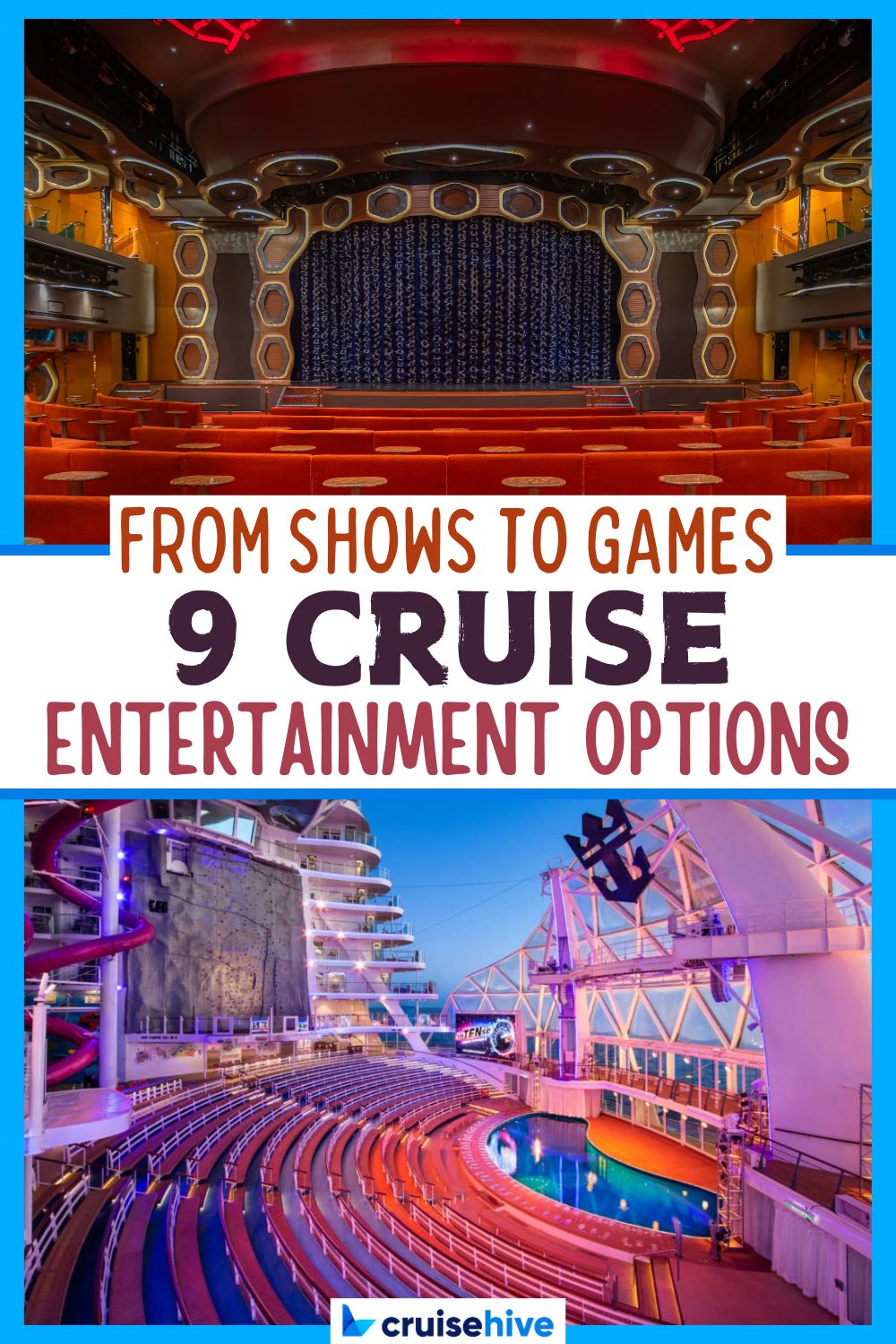 From Shows to Games: 9 Cruise Entertainment Options